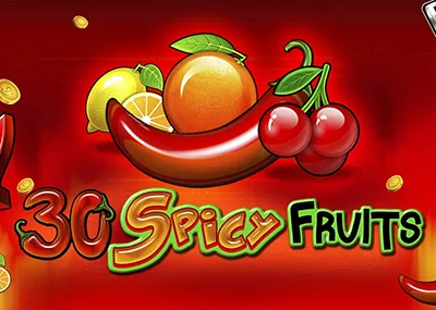 30 Spicy Fruits