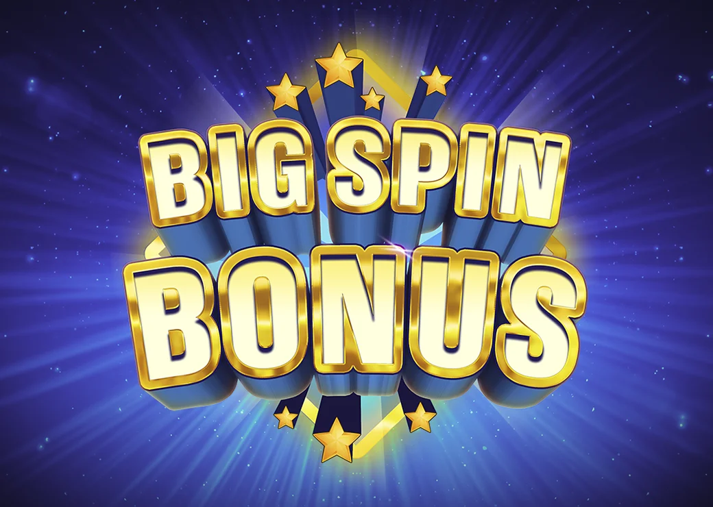 Big Spin Bonus