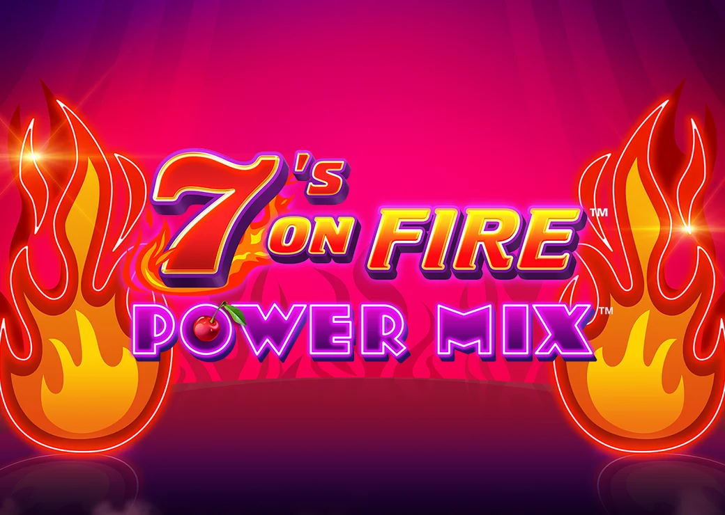 7s on Fire Powermix