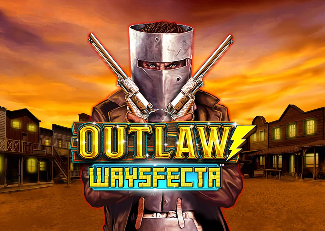 Outlaw Waysfecta