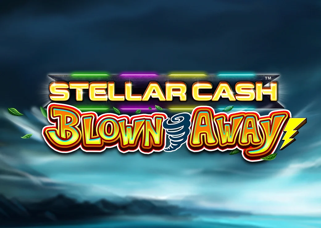 Stellar Cash Blown Away