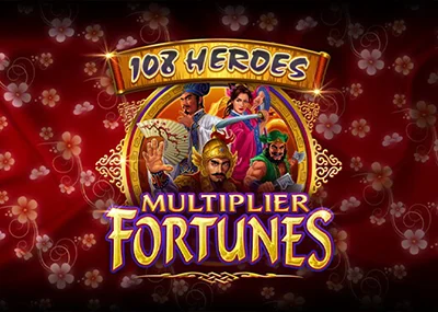 108 Heroes Multiplier Fortunes