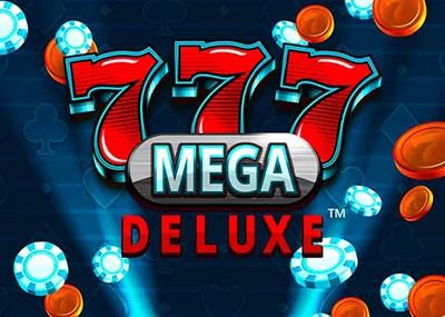 777 Mega Deluxe