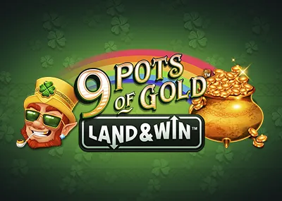 9 Pots of Gold Land and Win 