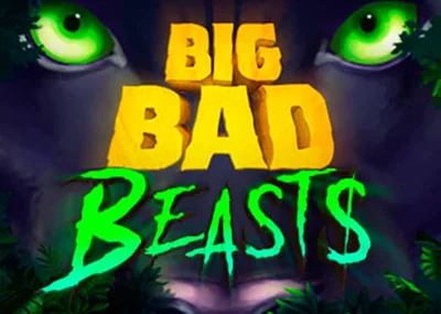 Big Bad Beasts