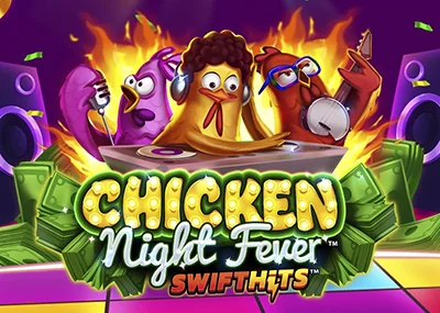 Chicken Night Fever