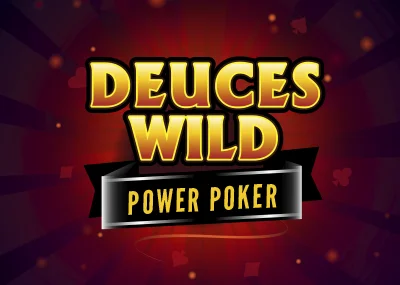 Deuces Wild - Power Poker