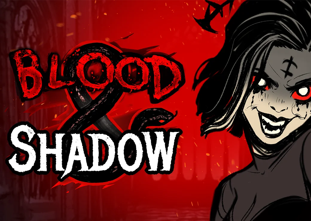 Blood & Shadow