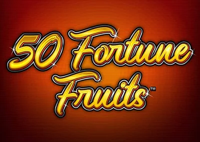 50 Fortune Fruits