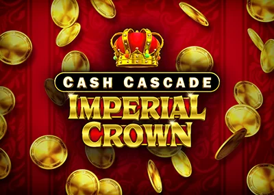 Cash Cascade Imperial Crown