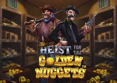 Heist for the Golden Nuggets