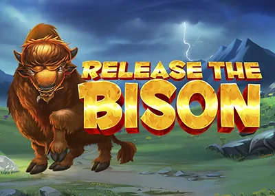 Release the Bison