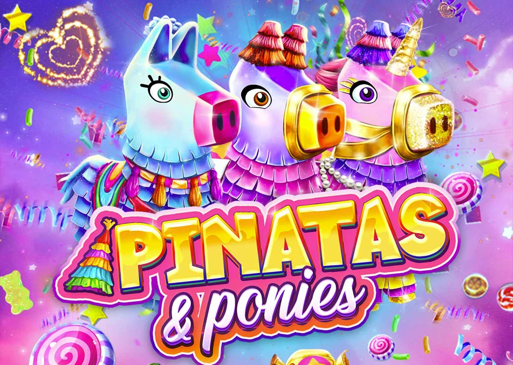 Pinatas & Ponies